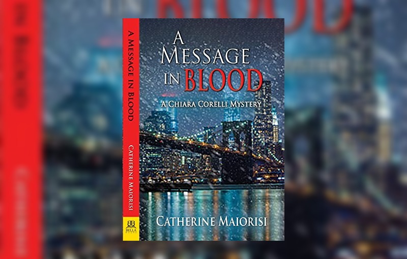 A Message in Blood by Catherine Maiorisi