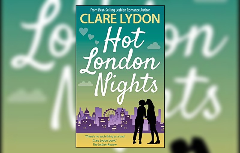 Hot London Nights by Clare Lydon