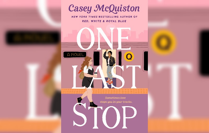 One Last Stop by Casey McQuiston