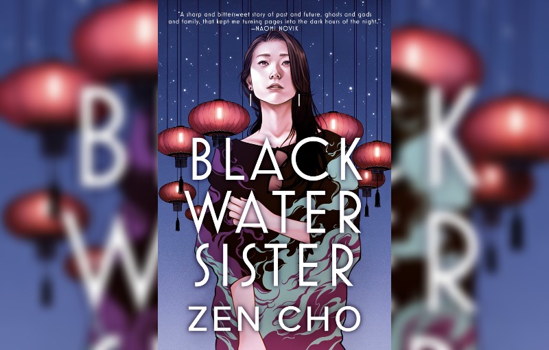 Black Water Sister by Zen Cho