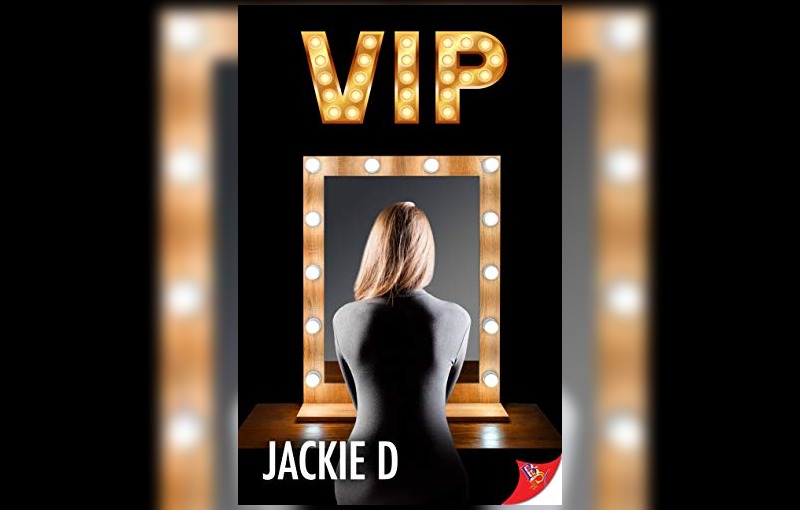 VIP by Jackie D