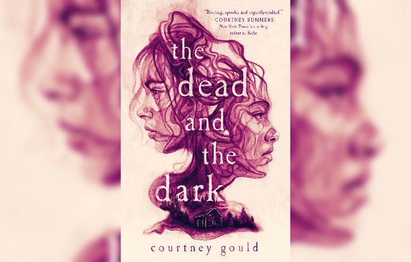 The Dead and the Dark by Courtney Gould