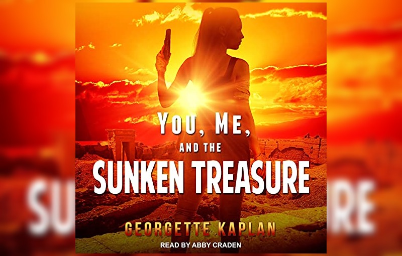 You, Me and The Sunken Treasure by Georgette Kaplan