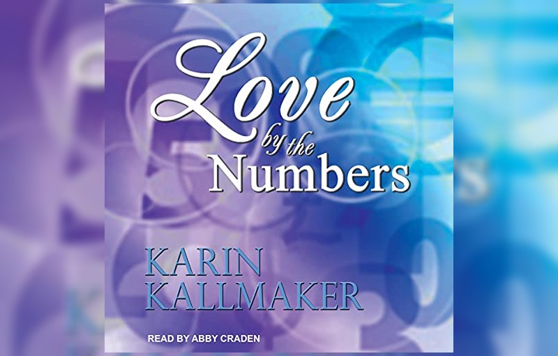 Love by the Numbers by Karin Kallmaker