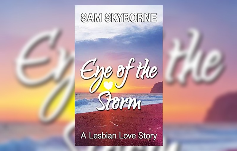 Eye of the Storm by Sam Skyborne