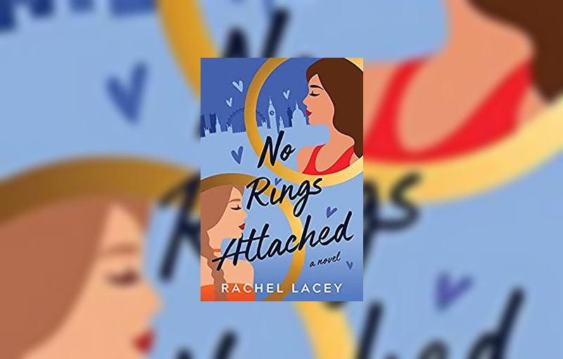 No Rings Attached by Rachel Lacey