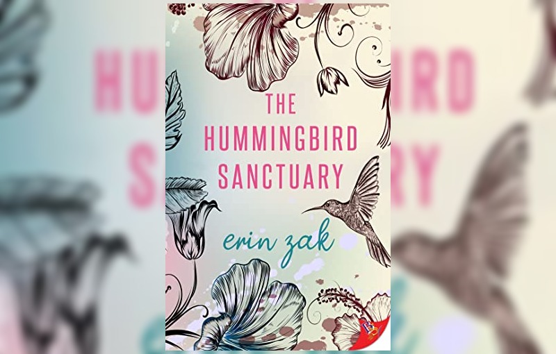 The Hummingbird Sanctuary by Erin Zak