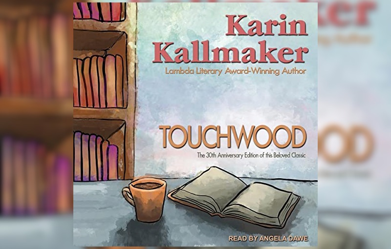 Touchwood by Karin Kallmaker