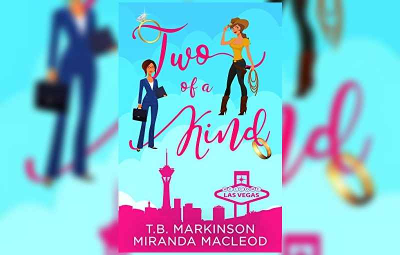 Two of a Kind by T.B. Markinson