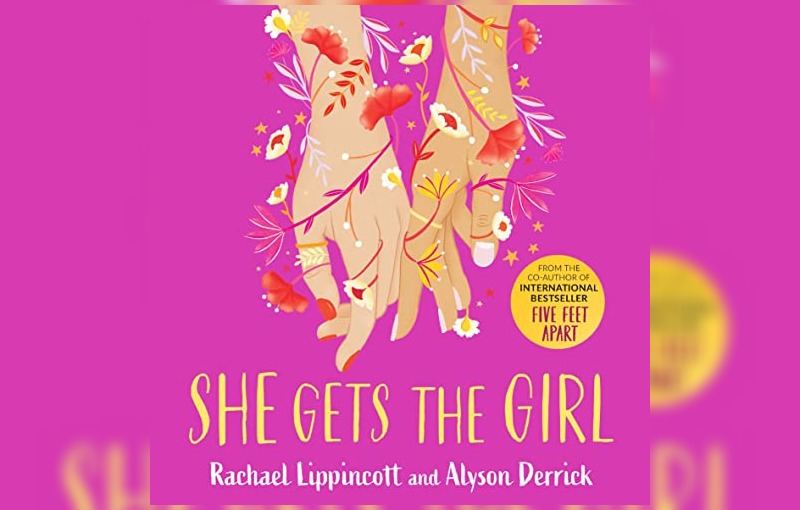 She Gets the Girl by Rachael Lippincott