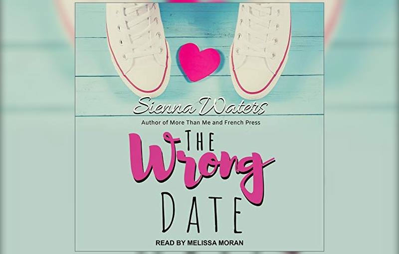 The Wrong Date by Sienna Waters