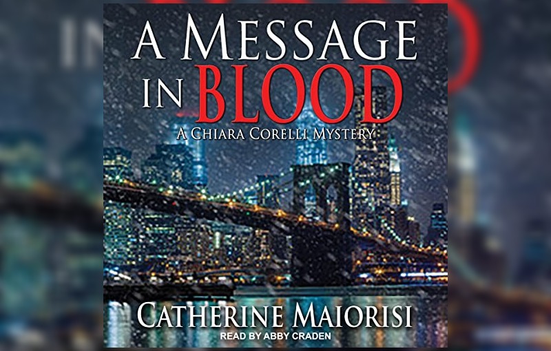 A Message in Blood by Catherine Maiorisi