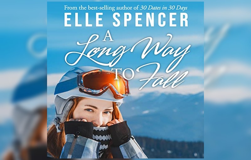 A long way to fall by Elle Spencer