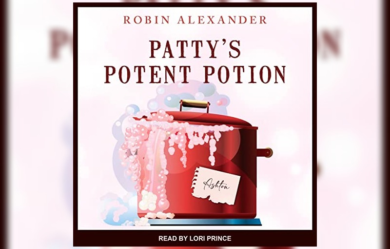 Patty's Potent Potion by Robin Alexander