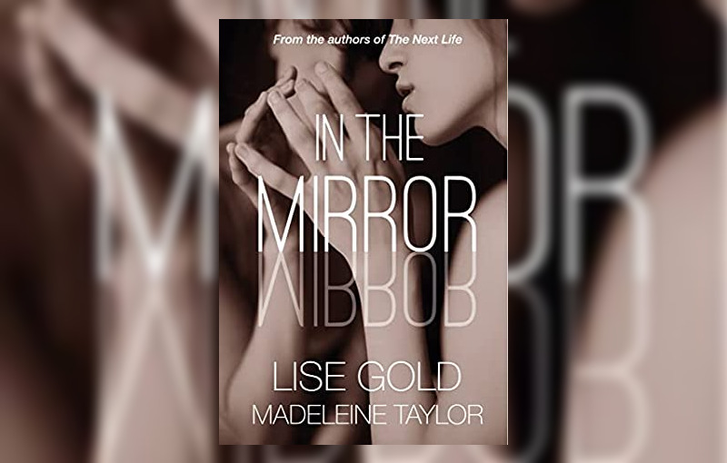 In The Mirror by Lise Gold