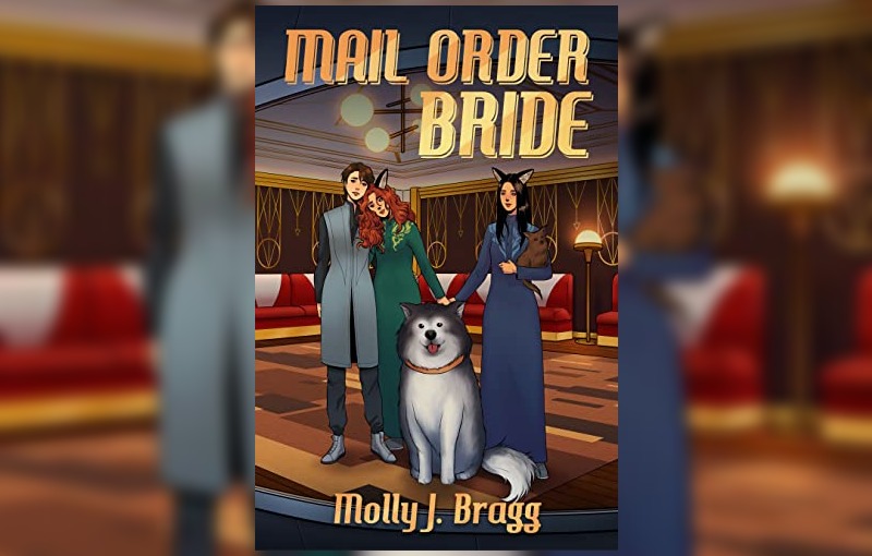 Mail Order Bride by Molly J. Bragg