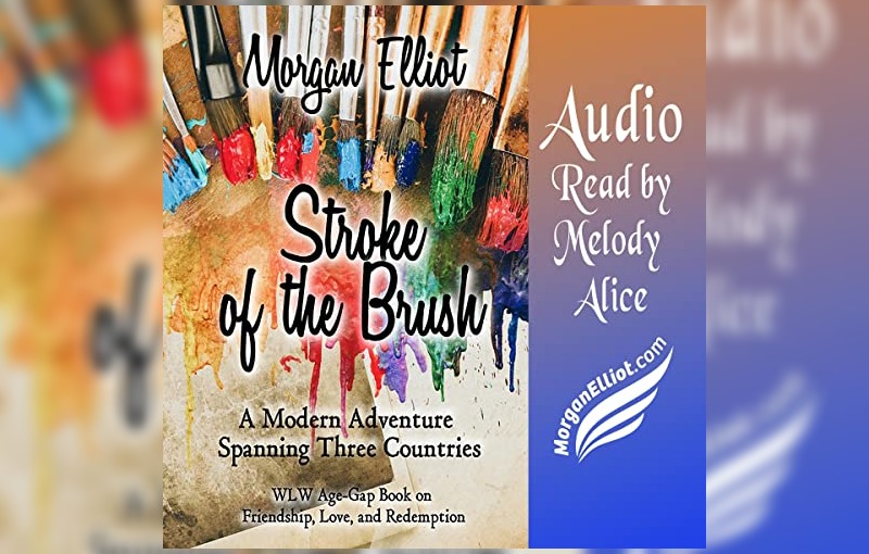 Stroke of the Brush by Morgan Elliot