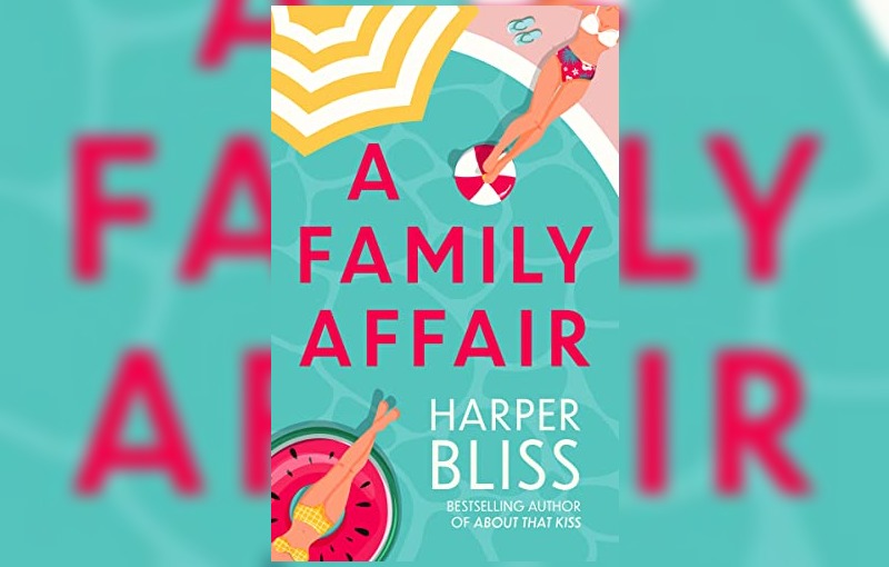 A Family Affair by Harper Bliss