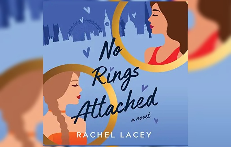 No Rings Attached by Rachel Lacey