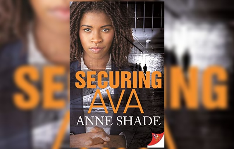 Securing Ava by Anne Shade