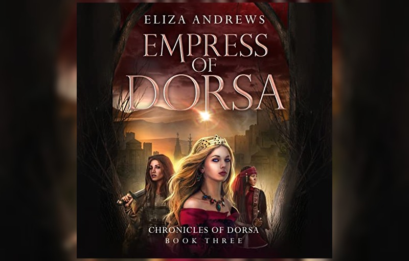 Empress of Dorsa by Eliza Andrews