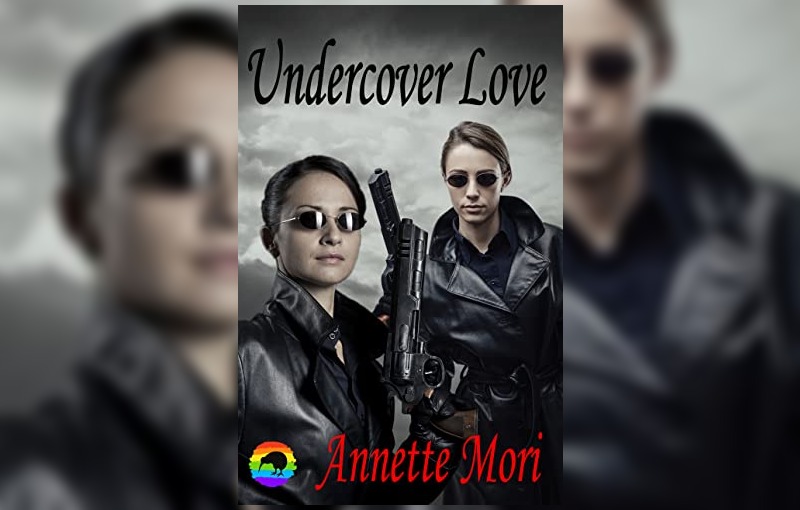 Undercover Love by Annette Mori