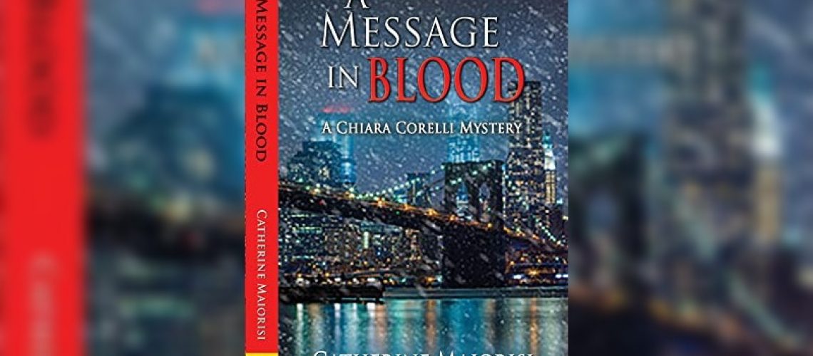 A Message in Blood by Catherine Maiorisi