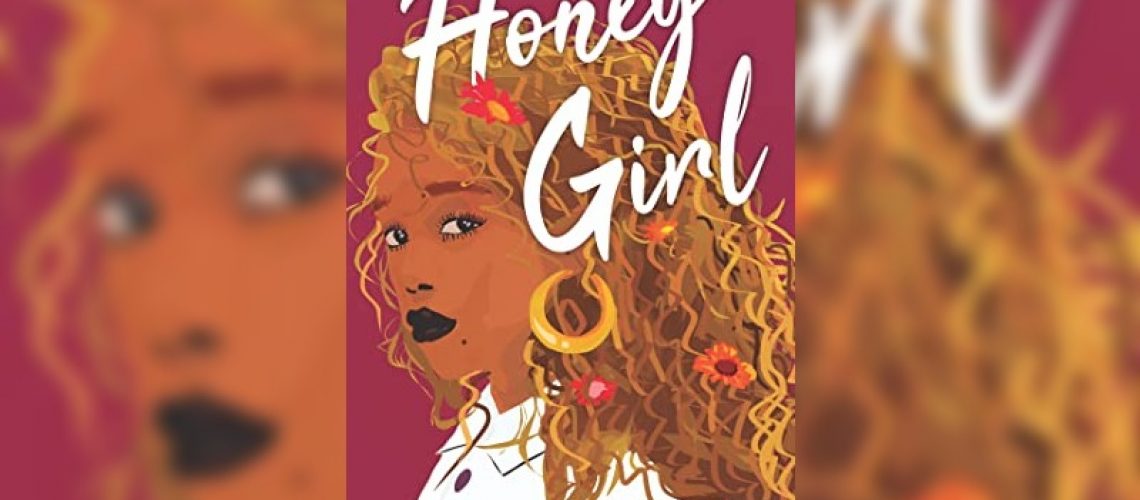 Honey Girl by Morgan Rogers