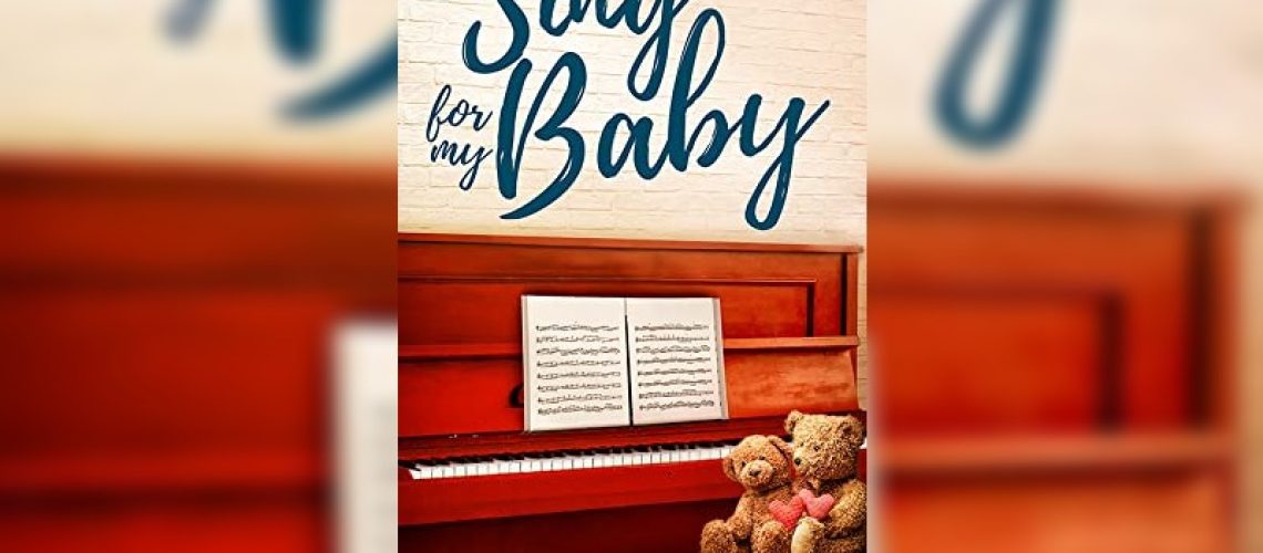 Sing for my baby by Jen Matthews