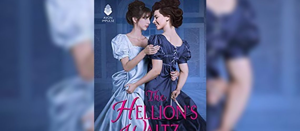 The Hellion's Waltz by Olivia Waite