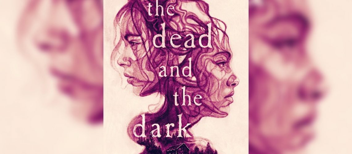 The Dead and the Dark by Courtney Gould