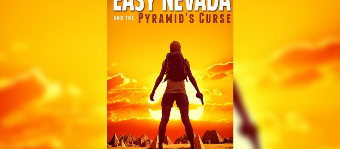 Easy Nevada and the pyramid's curse by Georgette Kaplan