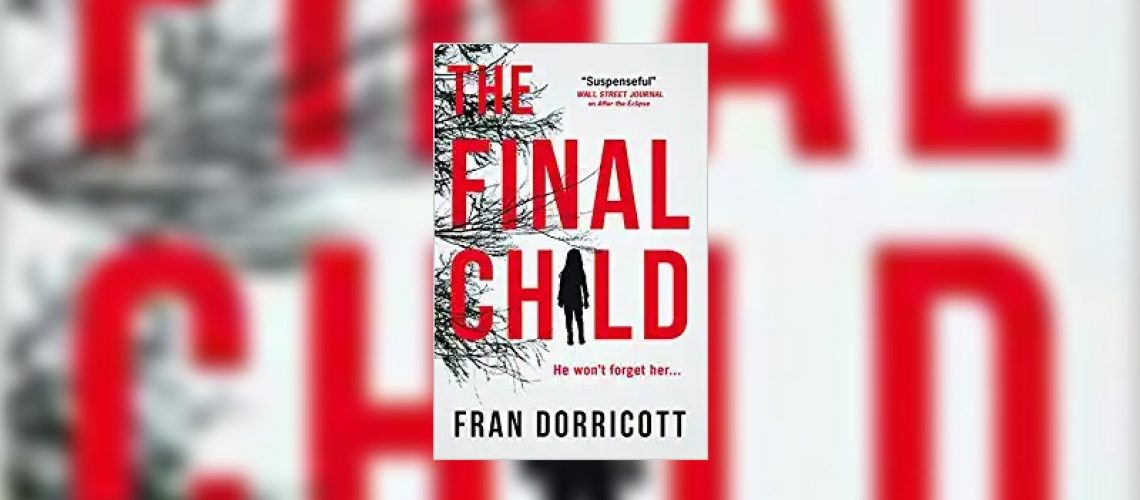 The Final Child by Fran Dorricott