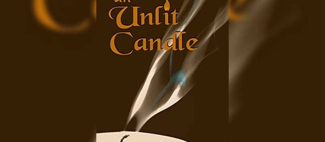 An Unlit Candle by Caren J. Werlinger