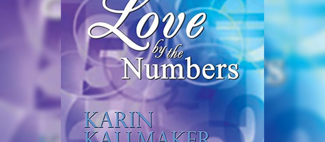 Love by the Numbers by Karin Kallmaker