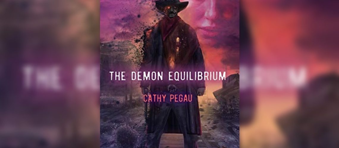 The Demon Equilibrium by Cathy Pegau