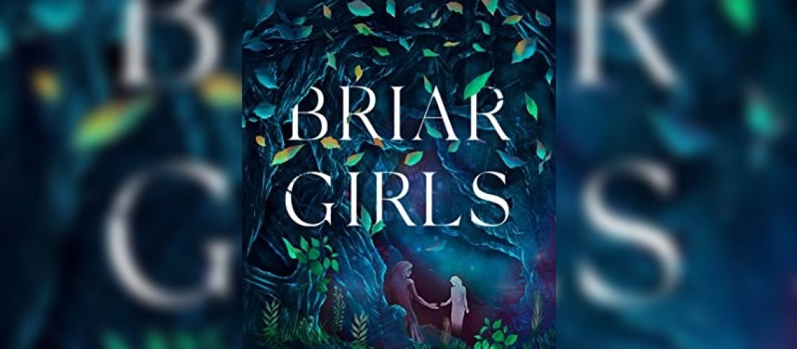 Briar Girls by Rebecca Kim Wells