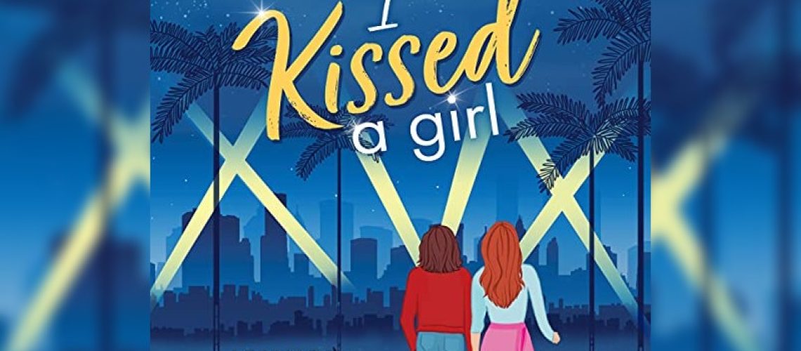 I Kissed a Girl by Jennet Alexander