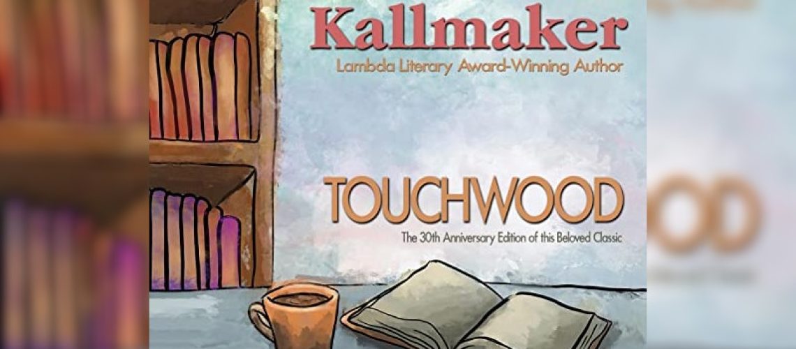 Touchwood by Karin Kallmaker