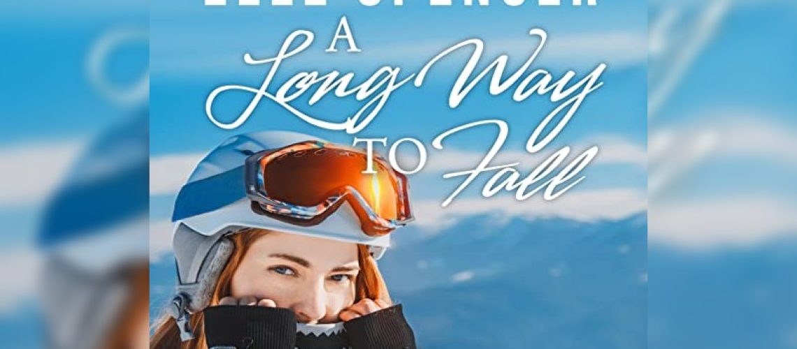 A long way to fall by Elle Spencer