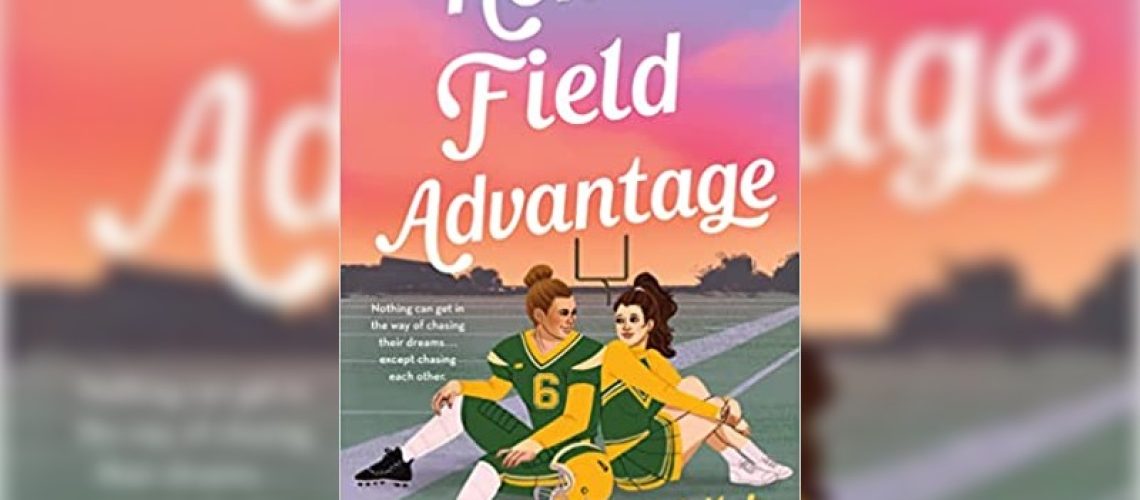 Home Field Advantage by Dahlia Adler