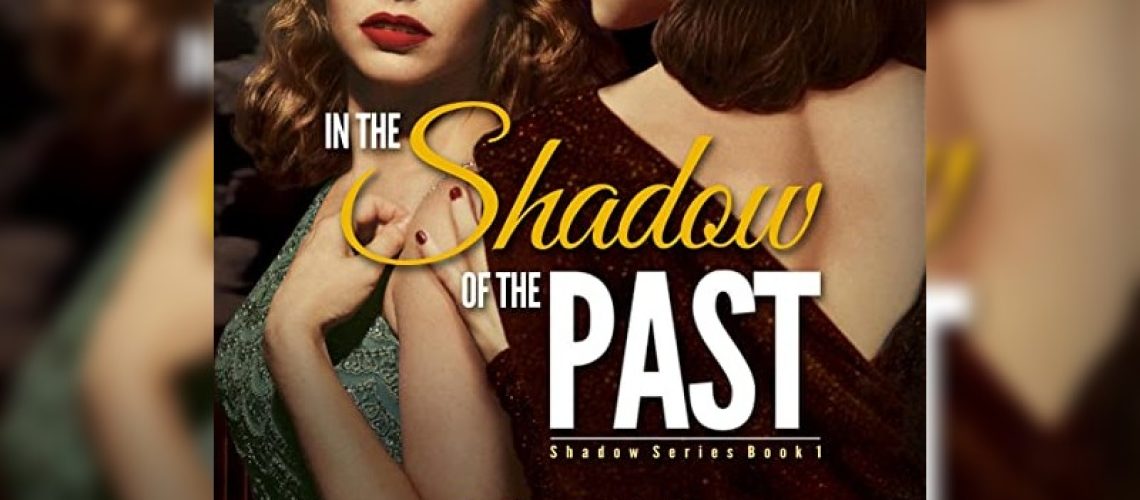 In the Shadow of the Past by J. E. Leak