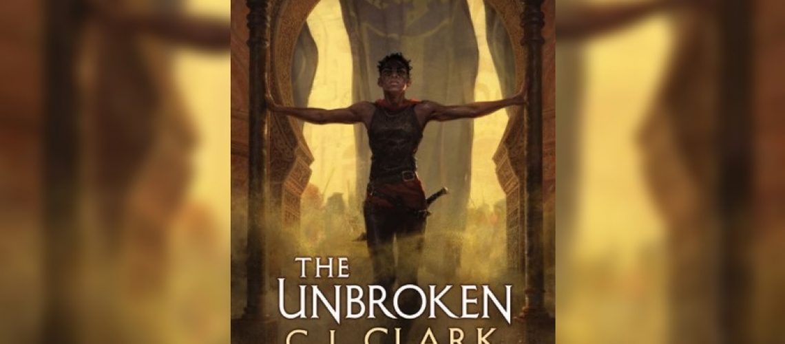 The Unbroken by CL Clark