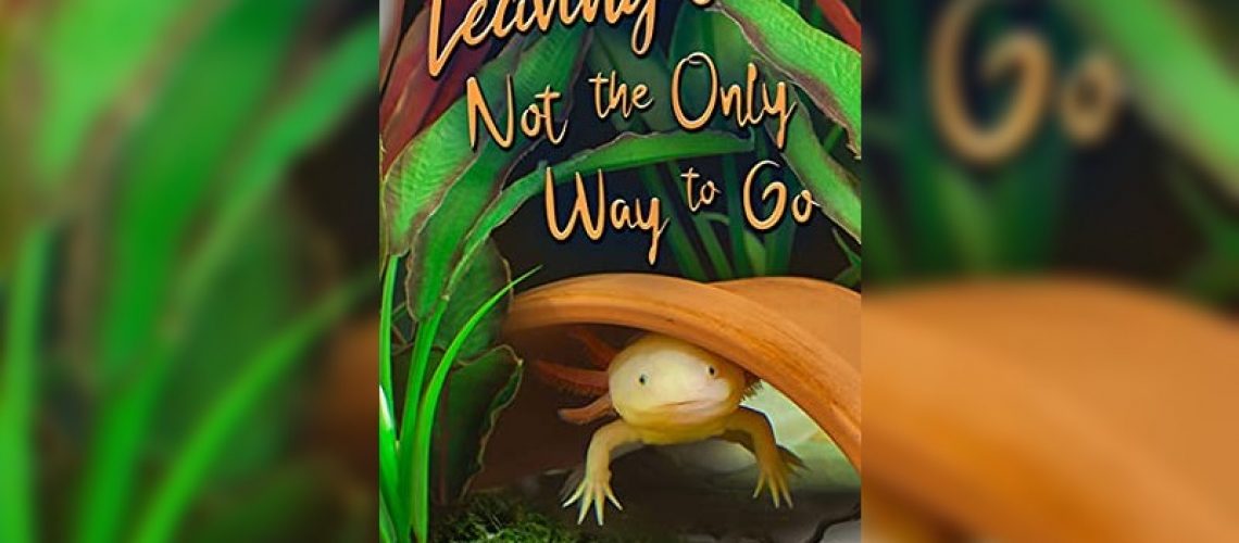 Leaving's Not the Only Way to Go by Kay Acker