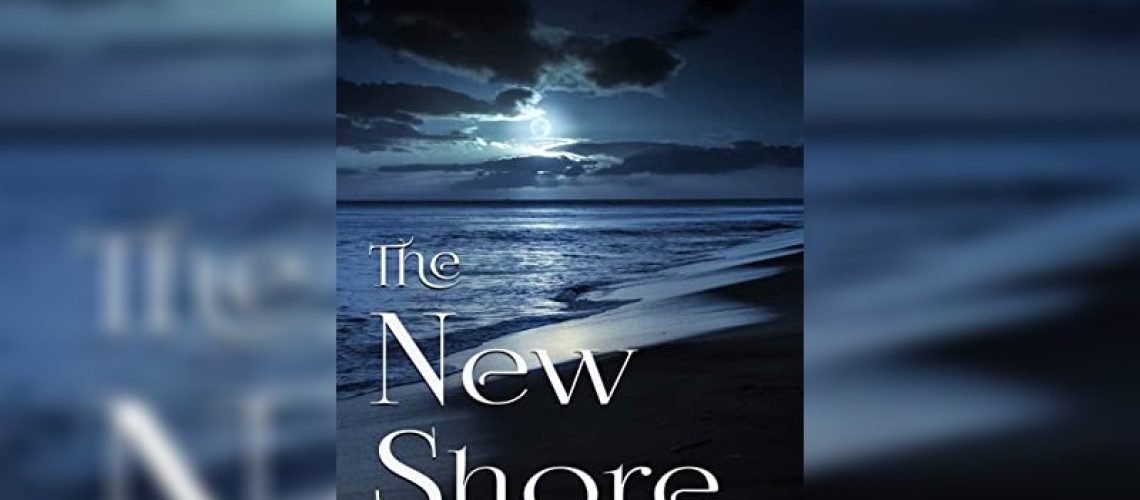 The New Shore by Caren J. Werlinger