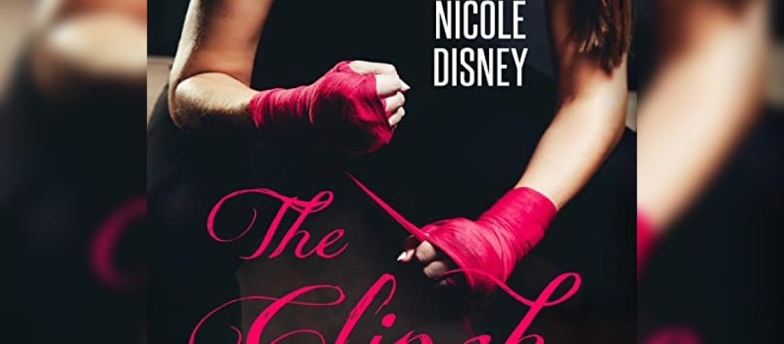 The Clinch by Nicole Disney