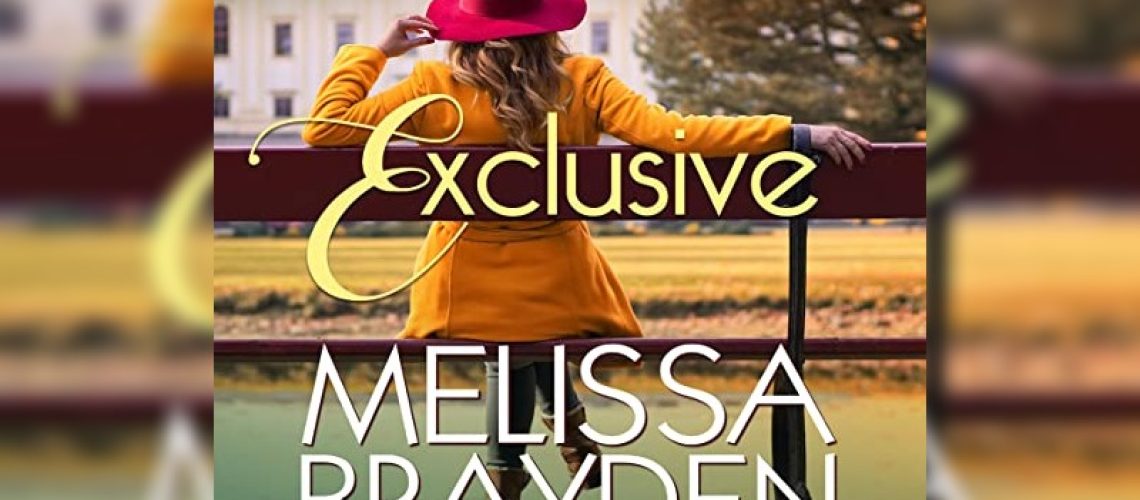 Exclusive by Melissa Brayden