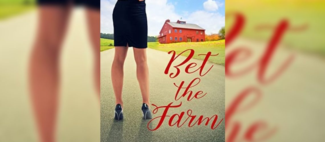 Bet the Farm by Fiona Riley