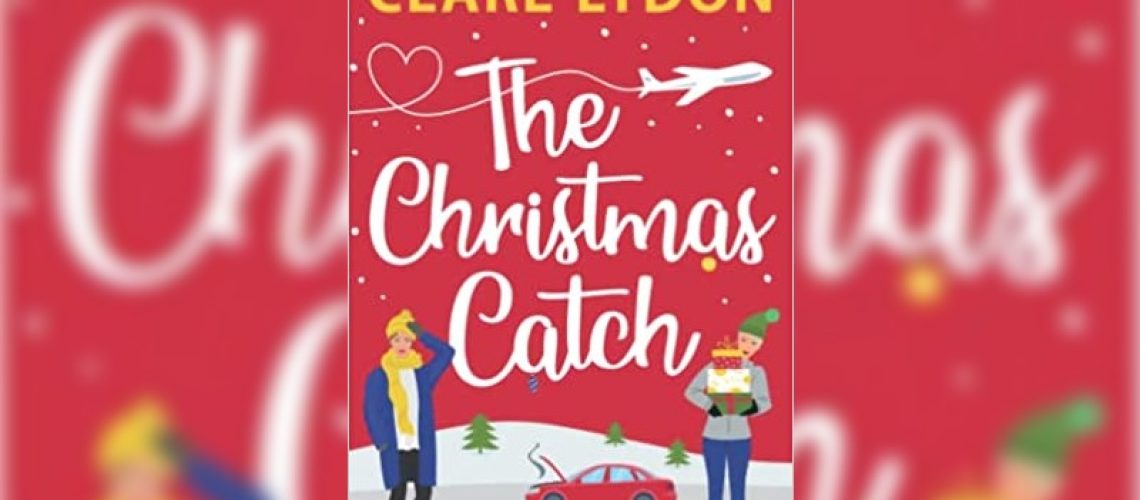 The Christmas Catch by Clare Lydon