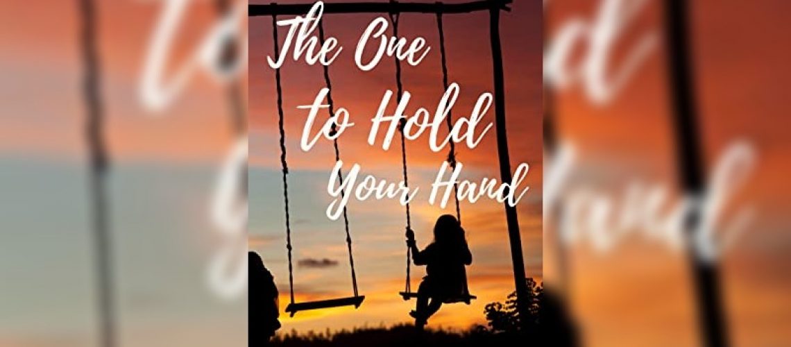 The one to hold your hand by Erica Lee